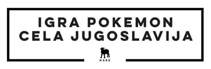 Poke Go Jugoslavija